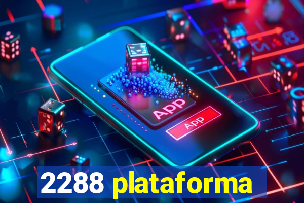 2288 plataforma